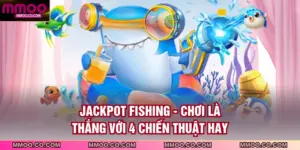 Jackpot Fishing